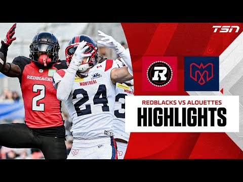 CFL WEEK 19 HIGHLIGHTS: Ottawa Redblacks vs. Montreal Alouettes | FULL HIGHLIGHTS