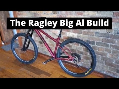 The Ragley Big Al build