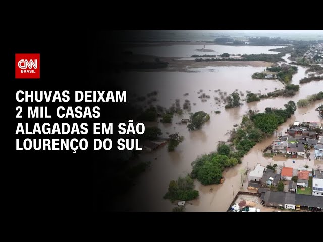 RS: Duas mil casas ficam alagadas em São Lourenço do Sul após forte chuva | AGORA CNN