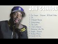Jon Connor Essential Hits Of 2024 Cream Of The Crop Playlist Potent