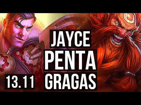 JAYCE vs GRAGAS (TOP) | Penta, 8 solo kills, Godlike | KR Master | 13.11