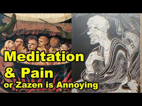 Meditation and Pain (or Zazen is Annoying)