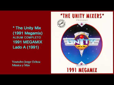 The Unity Mixers (1991) Album Completo