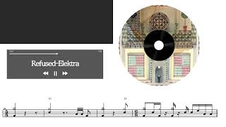 Refused-Elektra | Drum Score, Drum Sheet Music, 드럼악보