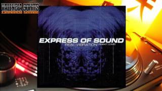 Express Of Sound - Real Vibration (Want love) [1996]
