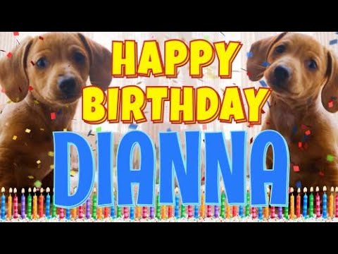 Happy Birthday Dianna! ( Funny Talking Dogs ) What Is Free On My Birthday