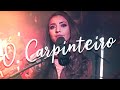 O Carpinteiro - Alessandro Vilas Boas (Mari Borges) Cover