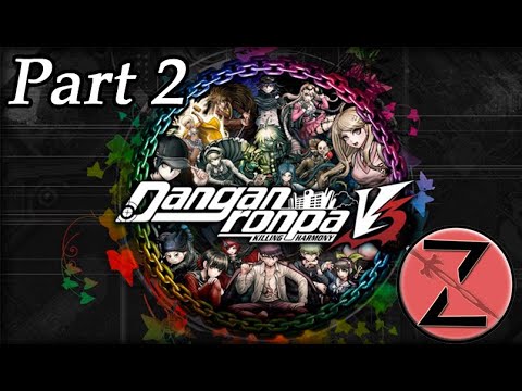 Danganronpa V3: Killing Harmony Part 2: Meet the Ultimates