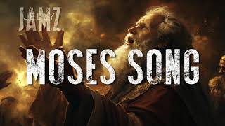 Moses Song