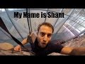 My Name is Shant 