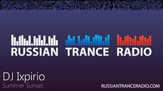 Russian Trance Radio Mixes: DJ Ixpirio - Summer Sunset