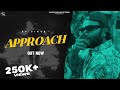 APPROACH Official Video RP Singh RTN Haryanvi Songs Haryanavi 2023