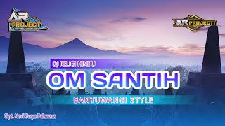 Download lagu Dj Om Santih • Style Banyuwangi • Novi Surya Palawara mp3 Download lagu Dj Om Santih • Style Banyuwangi • Novi Surya Palawara mp3