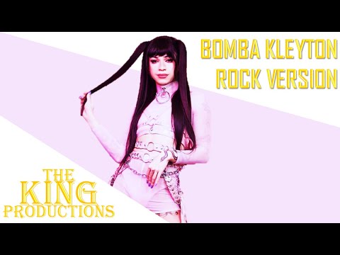 Kaya Conky - Bomba Kleyton (Rock Version)