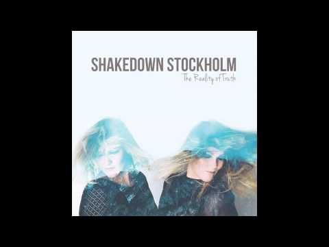 Shakedown Stockholm - If I Were The Devil