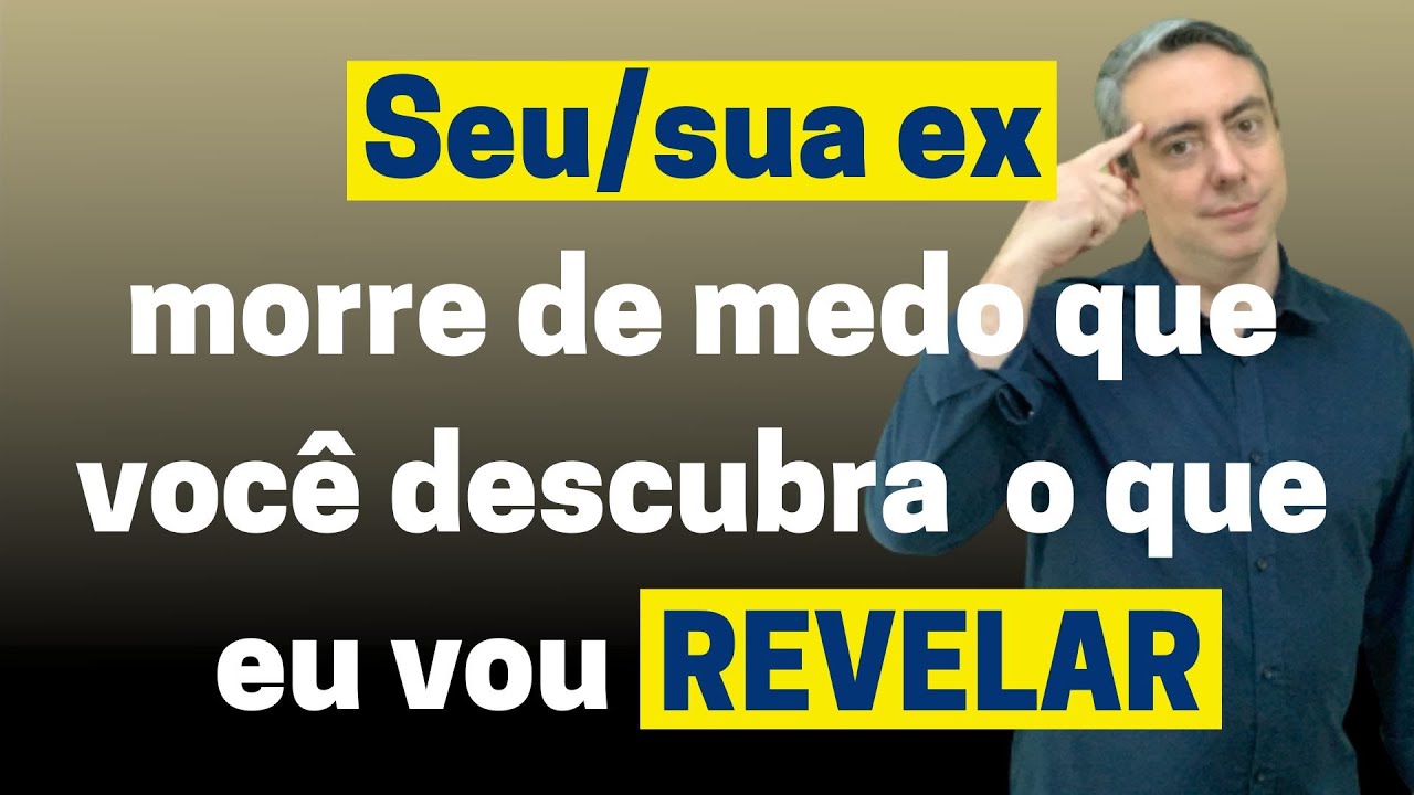 Seu/Sua Ex morre de medo que você descubra o que ele pensa durante a separação