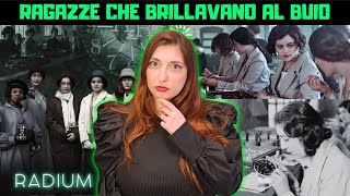 Le RADIUM GIRLS - ragazze che BRILLAVANO al buio