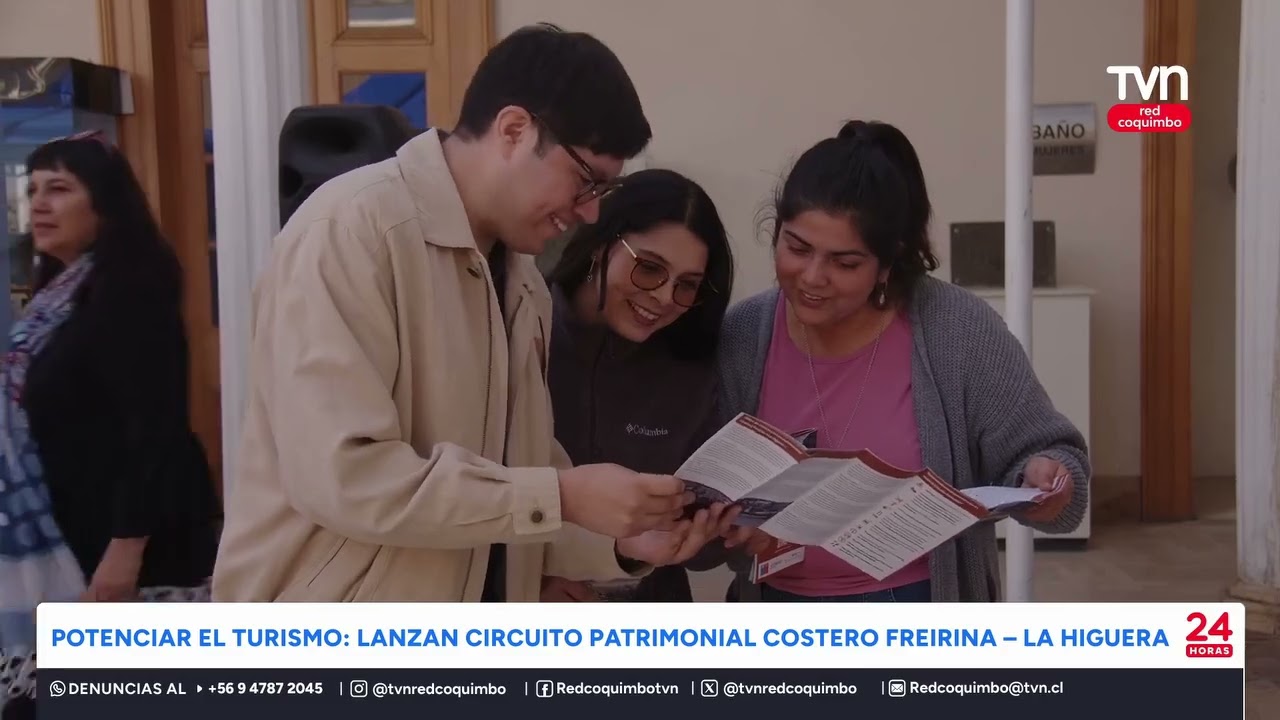 Circuito Patrimonial Costero Freirina - La Higuera - Nota TVN