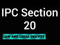 IPC Section 20 in hindi || DHARA 20 IPC SECTION of Indian Penal Code in hindi || Court of justice