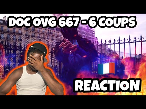 AMERICAN REACTS TO FRENCH DRILL RAP! DOC OVG 667 - 6 coups English Translation