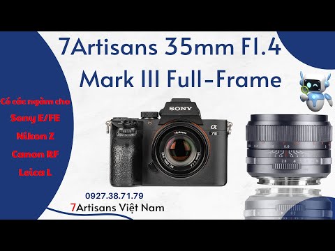 7Artisans 35mm F1.4 Mark III Full Frame