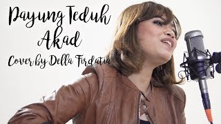 Download lagu Payung Teduh Akad Cover By Della Firdatia... mp3