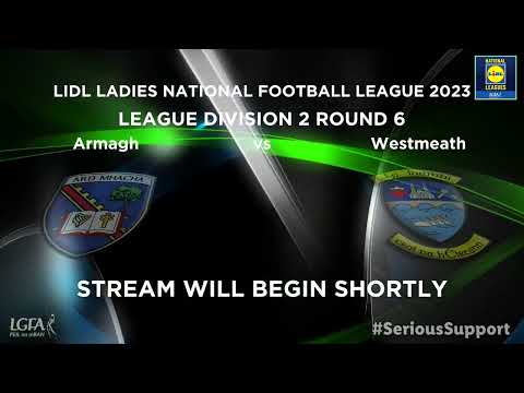 2023 03/19 Armagh v Westmeath - Lidl NFL Div 2 Round 6