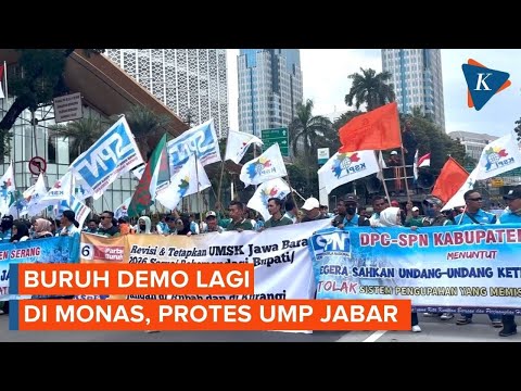 Buruh Demo Lagi di Kawasan Monas, Kali Ini Protes UMP Jabar