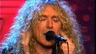 Robert Plant Tonight Show 1993 (I Believe & Tall Cool One)