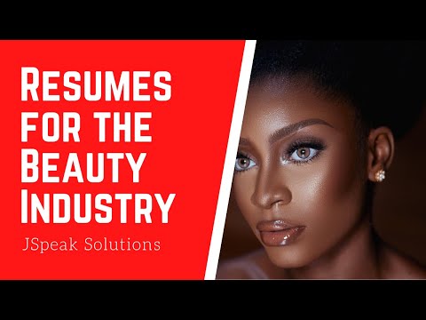 Resumes for the Beauty Industry Video Thumbnail