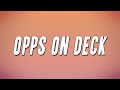 VonOff1700 - Opps On Deck (Lyrics)