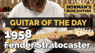 Video thumbnail for Guitar of the Day: 1958 Fender Stratocaster | Norman's Rare Guitars by Normans Rare Guitars
