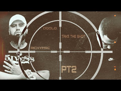 Take The Shot PT2 Feat Richymac
