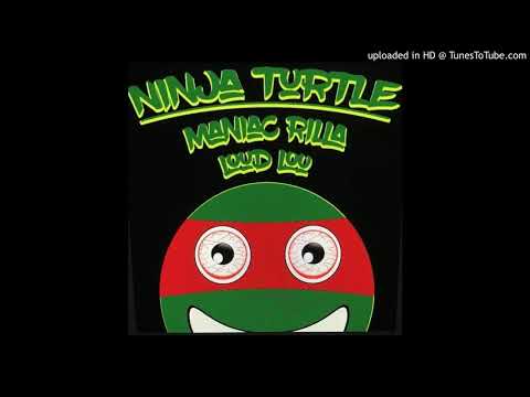 Maniac Rilla x Loud Lou - Ninja Turtle