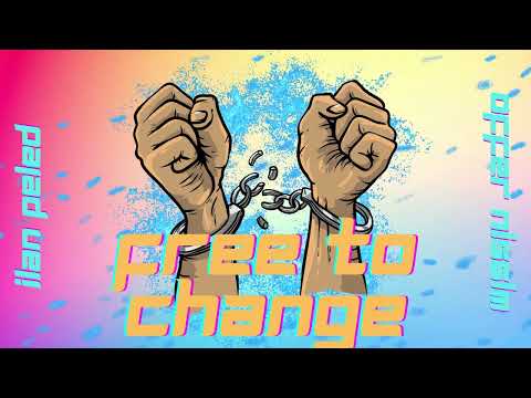 Offer Nissim Feat. Ilan Peled - Free To Change (Original Mix)