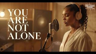 Download lagu Michael Jackson – You Are Not Alone (R&B Cover) | Smooth Late Night Version | RnB Lounge Studio mp3