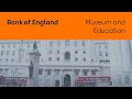 Discover the Bank of England Museum