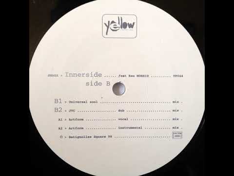 Shazz + Blaze "Innerside" Feat. Ken Norris (Universal soul mix) 1998 Yellow Productions