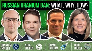 Russian Uranium Ban Explained, a Lithium, a Nickel, and a Uranium Stock | New World Talks