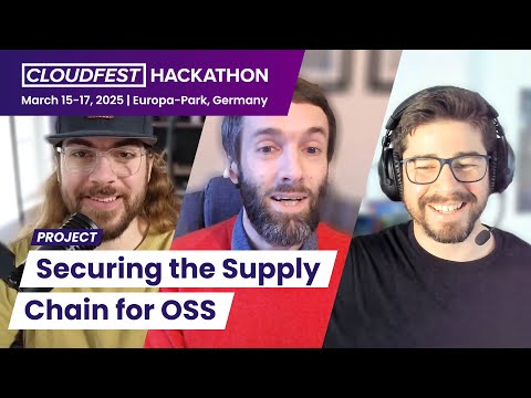 "Securing the Supply Chain for OSS" - CloudFest Hackathon 2025 Project Preview