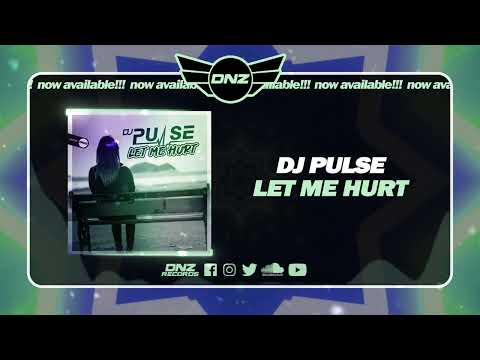 DNZF1497 // DJ PULSE - LET ME HURT (Official Video DNZ Records)