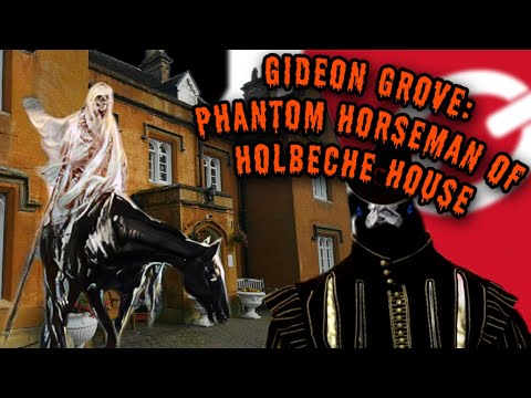 Gideon Grove - Phantom Horseman of Holbeche House | Black Country Folklore