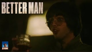 Better Man | Liam Gallagher/Oasis (Full Scene)