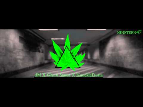 Indian Kush - dM X Ghost Status X Knuckle Dusta