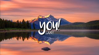 Download lagu LANY - you! (Lyrics) mp3