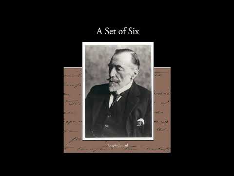 A Set of Six by Joseph Conrad — free full audiobook