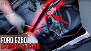 Ford E250 Oxygen (o2) Sensor Replacement Guide (detailed) | Fix It Friday
