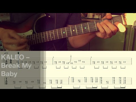 Break My Baby - Kaleo