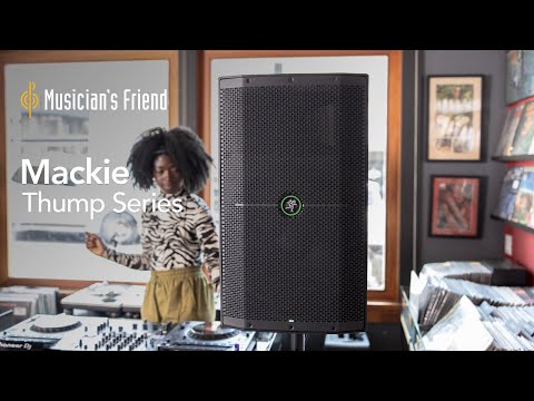 An Overview of Mackie's Thump Series Powered Speakers Refresh