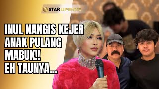 Download lagu WAJAH BENGKAK JADI SOROTAN, INUL DARATISTA NANGIS SEJADI-JADINYA DI USIA 47 TAHUN! | STAR UPDATE mp3